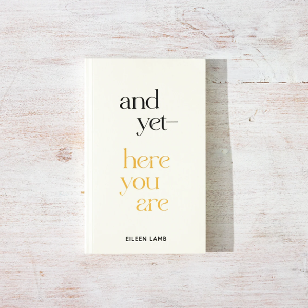 Thought Catalog - And Yet – Here You Are (book)
