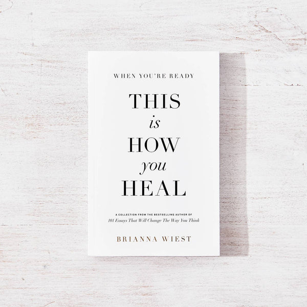Thought Catalog - When You're Ready, This Is How You Heal - book