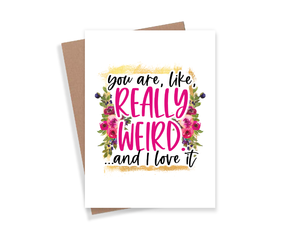 Really Weird Card