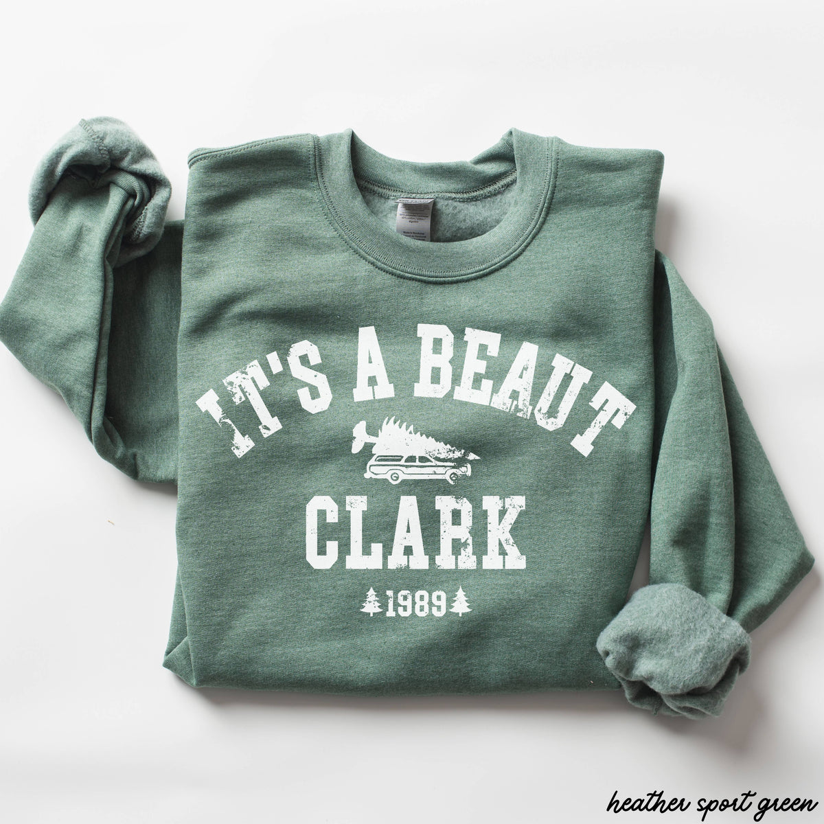 It's a Beaut Clark Sweatshirt