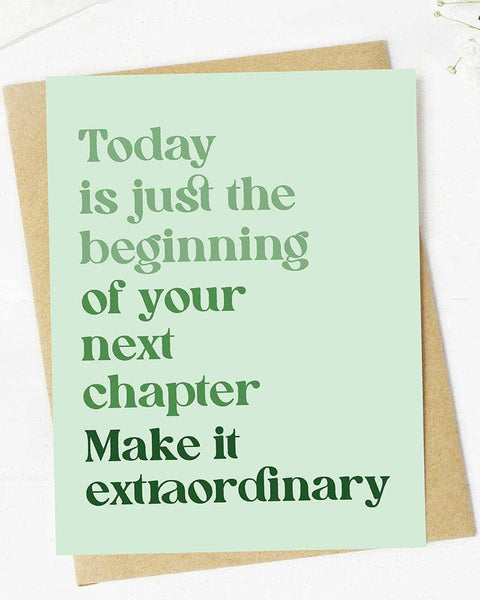 "Today is just the beginning" Inspirational Card