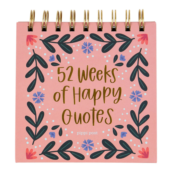 52 Weeks of Happy Quotes - Desk Flip Calendar