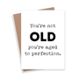 Aged To Perfection Card
