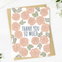 "Thank you so much" Floral Pattern Appreciation Card